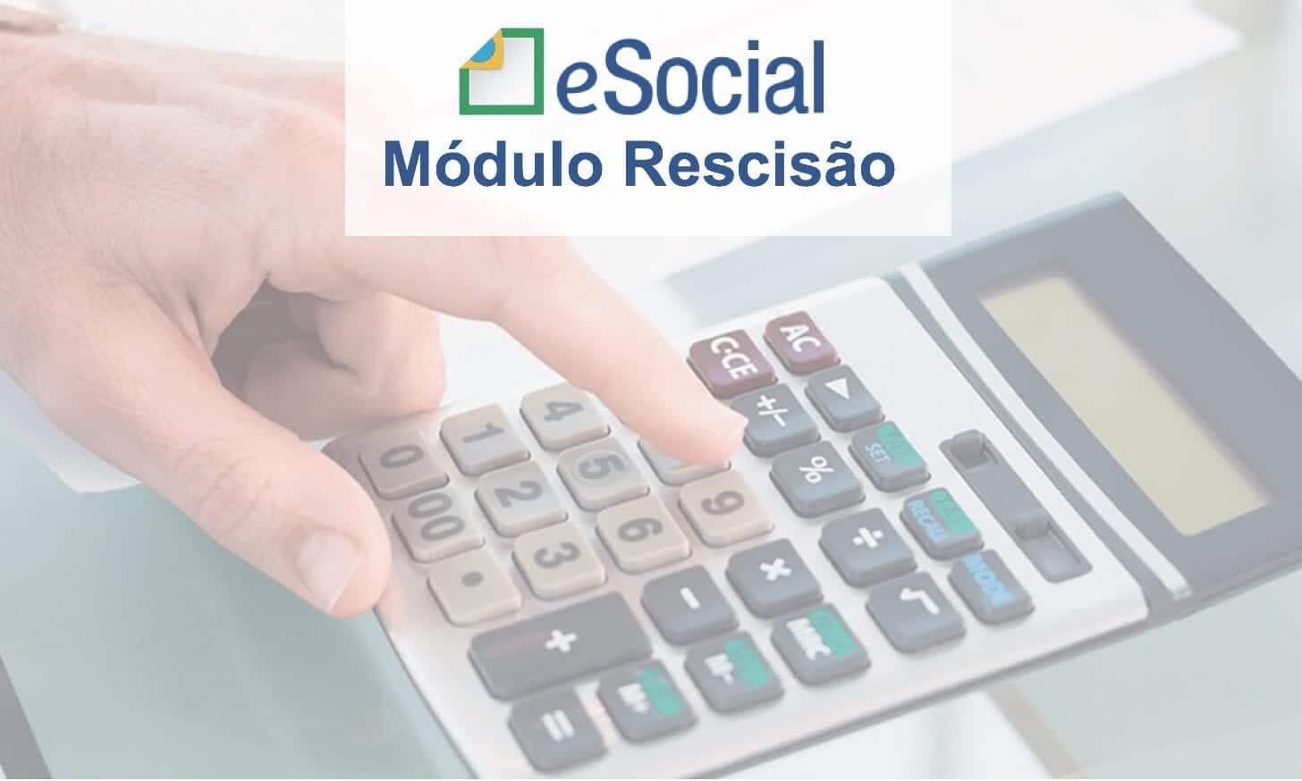 esocial modulo rescisão